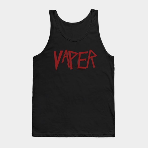 Vaper. Tank Top by A -not so store- Store